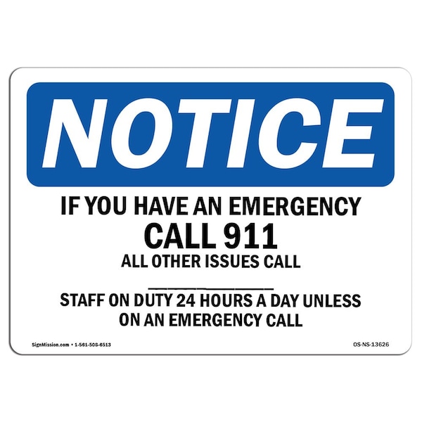 OSHA, If You Have An Emergency Call 911 All Other, 5in X 3.5in, 10PK, 3.5" W, 5" L, Landscape, PK10